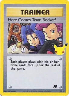 Here Comes Team Rocket! 015/25