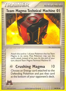 Team Magma's Technical Machine 01 084/95
