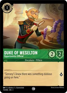 Duke of Weselton - Opportunistic Official 73/204/204