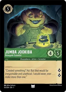 Jumba Jookiba - Renegade Scientist 83/204/204