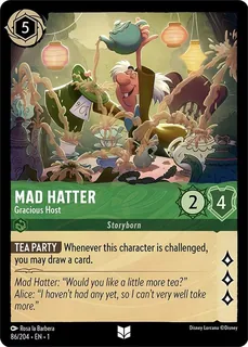 Mad Hatter - Gracious Host 86/204/204