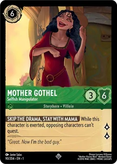 Mother Gothel - Selfish Manipulator 90/204/204