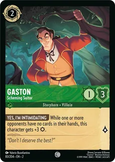 Gaston - Scheming Suitor 83/204/204