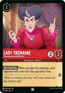 Lady Tremaine - Overbearing Matriarch 111/204/204