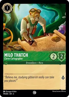 Milo Thatch - Clever Cartographer 79/204/204