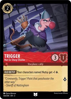 Trigger - Not-So-Sharp Shooter 126/204/204