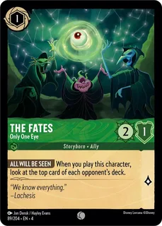 The Fates - Only One Eye 89/204/204