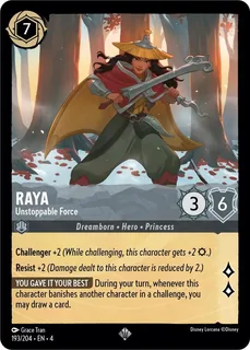 Raya - Unstoppable Force 193/204/204