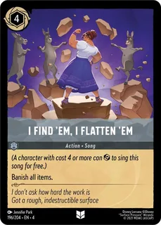 I Find 'Em, I Flatten 'Em 196/204/204