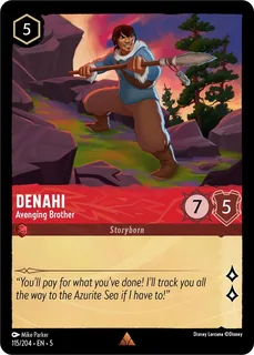 Denahi - Avenging Brother 115/204/204