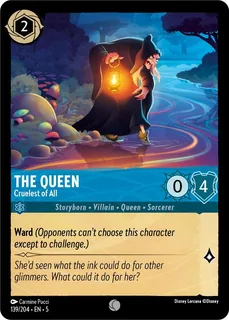 The Queen - Cruelest of All 139/204/204