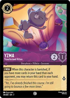 Yzma - Transformed Kitten 59/204/204