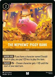 The Nephews' Piggy Bank 44/204/204