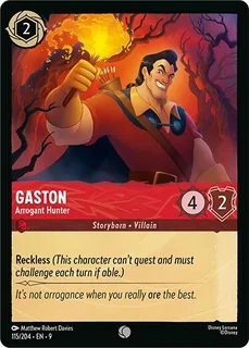 Gaston - Arrogant Hunter 115/204/204