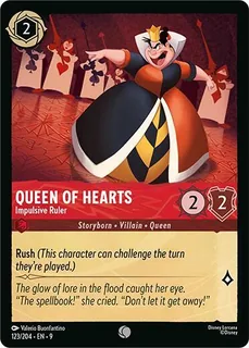 Queen of Hearts - Impulsive Ruler 123/204/204
