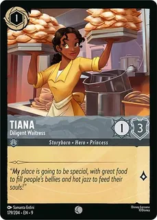 Tiana - Diligent Waitress 179/204/204