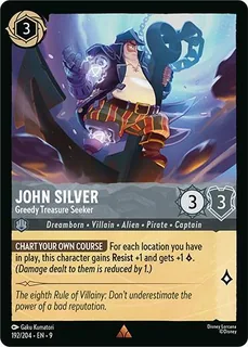 John Silver - Greedy Treasure Seeker 192/204/204