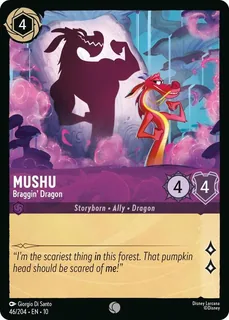Mushu - Braggin' Dragon 46/204/204