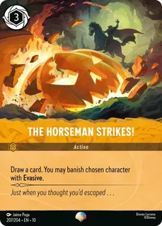 The Horseman Strikes! 207/204/204