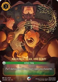 Malicious, Mean, and Scary 231/204/204