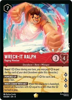 Wreck-It Ralph - Raging Wrecker 103/204/204