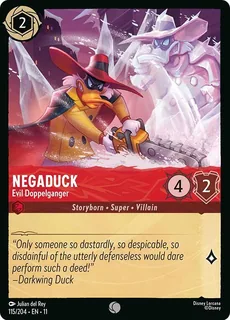Negaduck - Evil Doppelganger 115/204/204