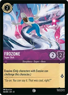 Frozone - Super Slick 46/204/204