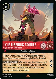 Lyle Tiberius Rourke - Crystallized Commander 103/204/204