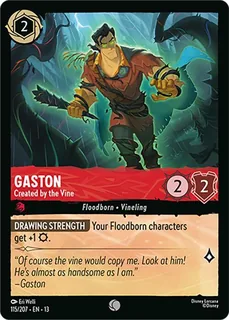 Gaston - Created by the Vine 115/207/207