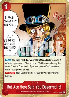 But Ace Here Said You Deserved It!! OP13-019