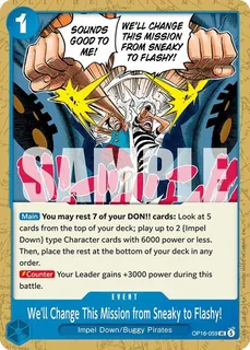We'll Change This Mission from Sneaky to Flashy! OP16-059