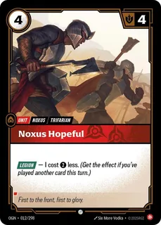 Noxus Hopeful 012/298