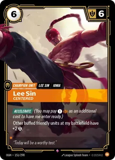 Lee Sin, Centered 151/298