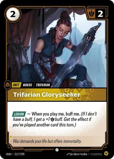 Trifarian Gloryseeker 217/298