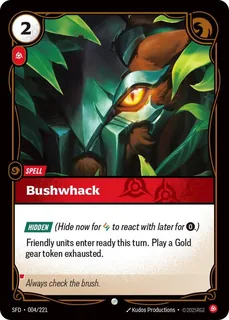 Bushwhack 004/221