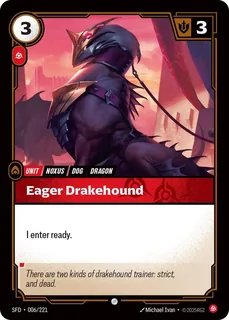 Eager Drakehound 006/221
