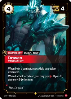 Draven, Vanquisher 020a/221