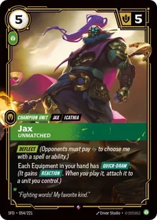 Jax, Unmatched 054/221