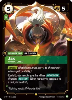 Jax, Unmatched 054a/221