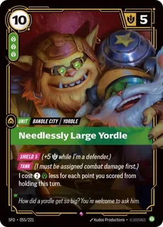 Needlessly Large Yordle 055/221
