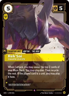 Rek'Sai, Swarm Queen 170/221