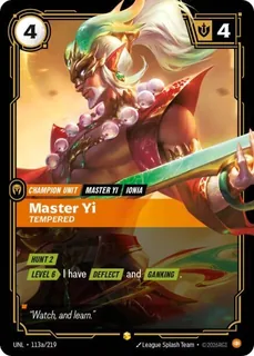 Master Yi, Tempered 113a/219