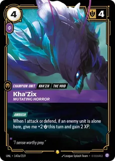 Kha'Zix, Mutating Horror 143a/219