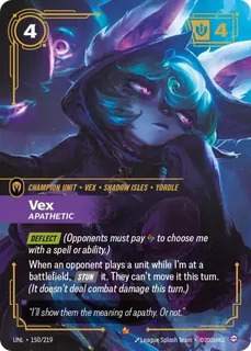 Vex, Apathetic 150/219
