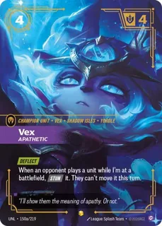 Vex, Apathetic 150a/219