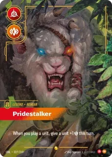 Rengar, Pridestalker 227/219