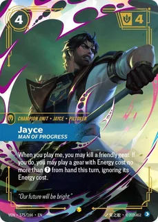 Jayce, Man of Progress 175/166
